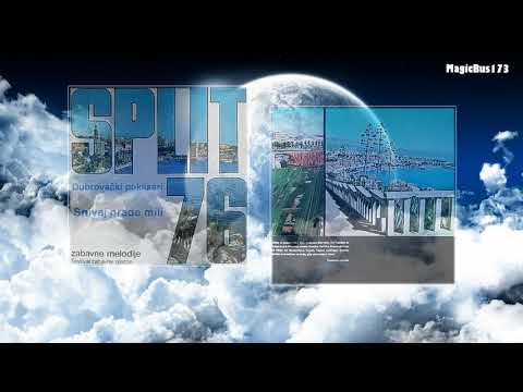 Dubrovački poklisari - Snivaj grade mili (Split, 1976)