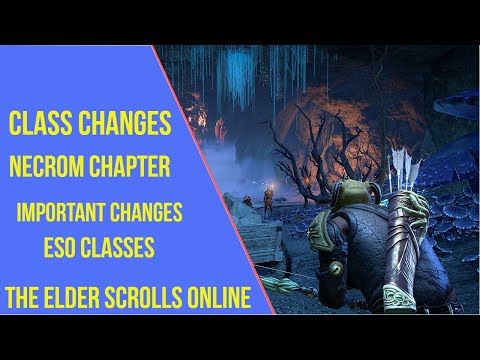 ESO Class Changes Necrom Chapter
