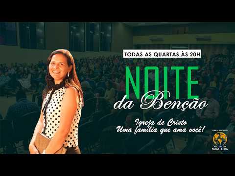 Noite da Bênção  | 06.Mai.2026