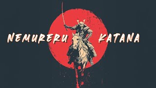 NEMURERU KATANA【眠れる刀】Japanese Trap & Bass - Shamisen Modern Fusion