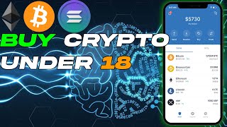 Buy Crypto without ID Under 18｜ 2022