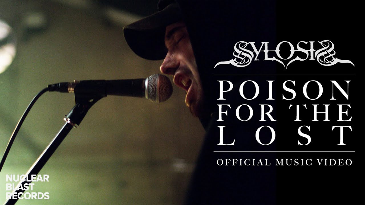 Sylosis — Poison For The Lost