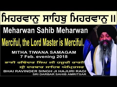 Meharwan Sahib Meharwan By Bhai Ravinder Singh Ji Hajuri Ragi Sri Darbar Sahib Amritsar