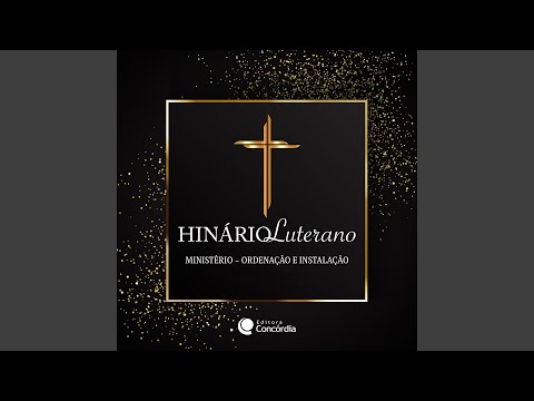 Ó Deus, Desperta E Chama - Hinário Luterano