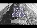 SRES IAN FRIDAY THE BANGER PODCAST