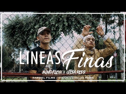 King Flexx - Líneas Finas Ft Ojeda Redd (Prod. Dj Kay Fear) (Video Oficial) 