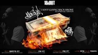 Mavado - I Ain&#39;t Going Back Broke (@DJPREPAID VERSION) Feat. Future &amp; Ace Hood