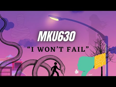 ⁠MKU630 - I Won’t Fail (Official Lyric Video)