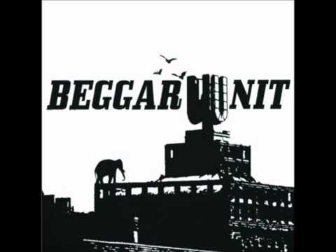 20. Beggarunit - Die Beggars