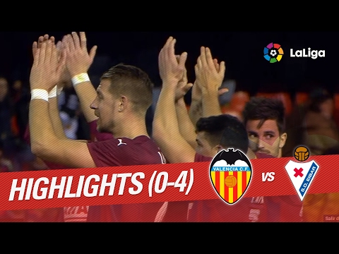 Highlights Valencia CF vs SD Eibar (0-4)