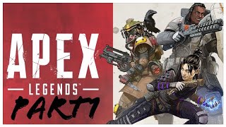 ［Apex Legends -Part1-] ぶるるるるらあぁぁぁぁ！！！！！