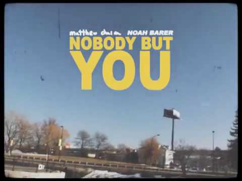 NOBODY BUT YOU