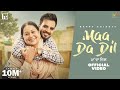 Maa Da Dil Official Video Happy Raikoti Laddi Gill Sudh Singh Latest New Punjabi Songs 2021