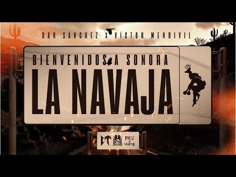 Dan Sanchez x Victor Mendivil - La Navaja [Lyric Video]