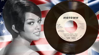 I Gotta Find A Way (To Get You Back)-Tammi Terrell-1967