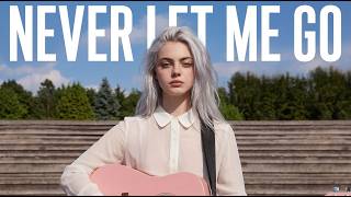 Never Let Me Go by Lana Del Rey | This Acoustic Cover Will Break Your Heart