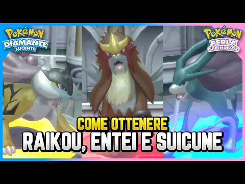 [GUIDA] Come ottenere Raikou, Entei e Suicune su Diamante Lucente e Perla Splendente