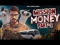 Mission Money | Part 2 | Rocky Marwadi