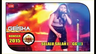 Download lagu UBAH ARANSEMEN ' GEISHA ' KERENNN ... LAGU SELALU SALAH | REGGAE (Live Konser Tasikmalaya 2015) mp3 Download lagu UBAH ARANSEMEN ' GEISHA ' KERENNN ... LAGU SELALU SALAH | REGGAE (Live Konser Tasikmalaya 2015) mp3