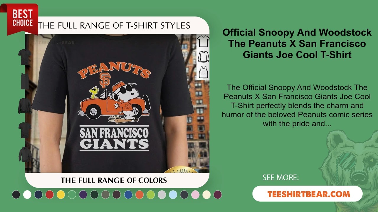 Official Snoopy And Woodstock The Peanuts X San Francisco Giants Joe Cool T-Shirt