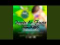 Prende La Fiesta
