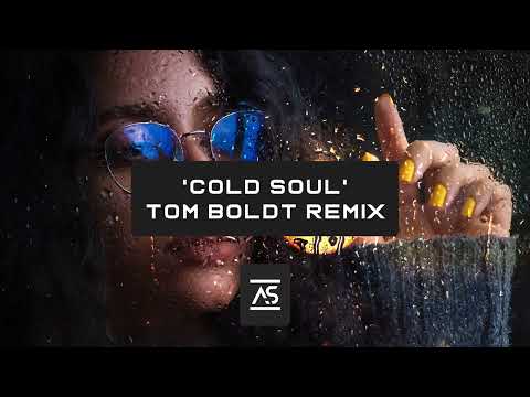 Vasily Goodkov - Cold Soul (Tom Boldt Remix) [OUT NOW]