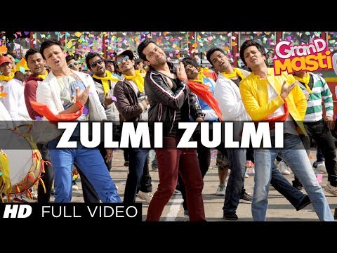 Zulmi Zulmi: Grand Masti Full Video Song HD |  Riteish Deshmukh, Vivek Oberoi, Aftab Shivdasani