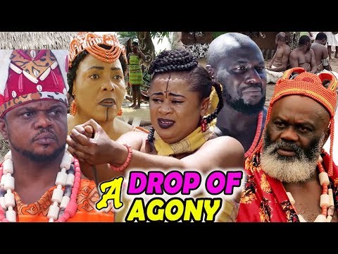 New Movie Alert "A DROP OF AGONY" Season 1&2 - (Ken Erics) 2019 Latest Nollywood Epic Movie