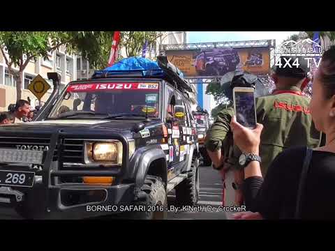 BORNEO SAFARI 2016 - By; K'NetH De CrockeR (Flag-Off)