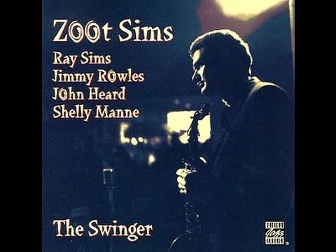 Zoot Sims - She's Funny That Way