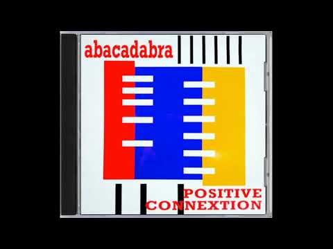 Positive Connextion - Abacadabra (Radio Edit) 1994