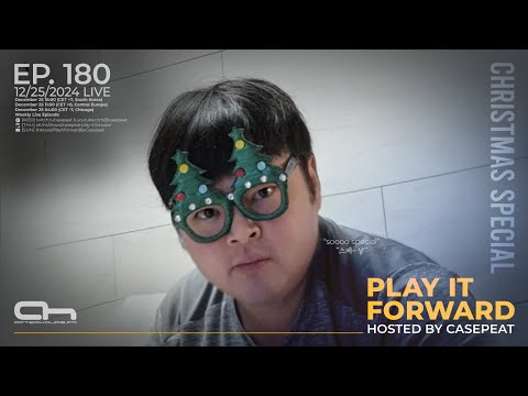 Play It Forward Ep. 180 (X-Mas Special) - AH.FM [All Genre] by Casepeat - 12/25/24 LIVE