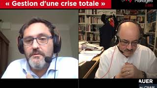Webconférence - Gestion d'une crise totale - avec Alain BAUER