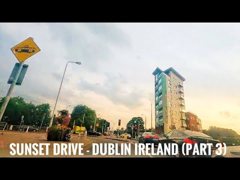 Sunset Drive - After 7pm - Dublin Ireland 🇮🇪- August 2023 (Part 3)