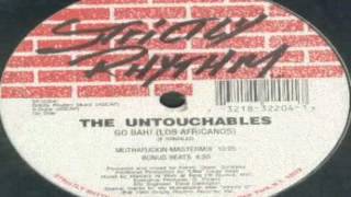 The Untouchables - Go Bah (Los Africanos) 1993