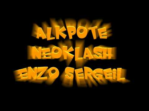 ALKPOTE, NEOKLASH, ENZO SERGEIL - POLIAKOV