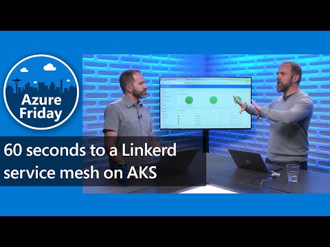 60 seconds to a Linkerd service mesh on AKS | Azure Friday