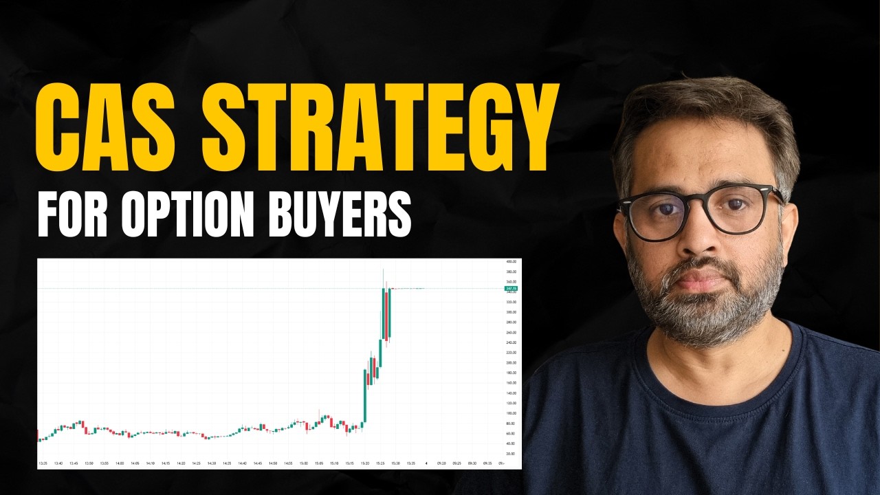 CAS strategy for option buyers