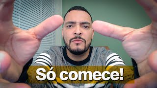 Você não precisa de câmera, roteiro ou talento. Só precisa começar (sério)