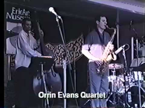 Orrin Evans Quartet Live at The Erie Jazz Festival