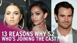 13 Reasons Why | Season 2: Meet the New Cast video