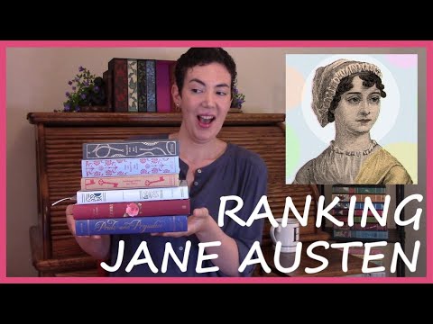 Ranking Jane Austen’s Books