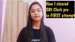 || How I cleared SBI clerk pre in First Attempt || #sbiclerk2021 #50daysstrategy