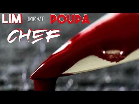 POUPA : CHEF feat LIM