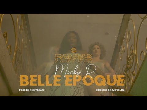 Micky R  - Belle Epoque