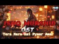Tera Mera hai Pyaar Amar song | ishq Murshid OST | Hum tv | Bass boosted