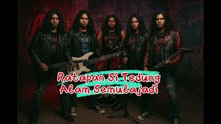 Download lagu Ratapan Si Tedung | Alam Semulajadi | Heavy Metal | Lirik mp3