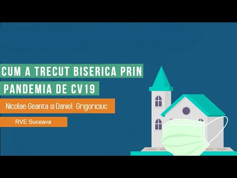 Nicolae Geantă și Daniel Grigoriciuc - Cum a trecut Biserica prin pandemia de CV19 (interviu audio)