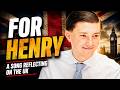 For Henry A Song Reflecting On The State Of The UK