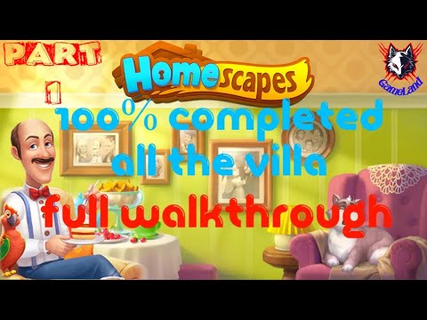 100% complete all the villa in HomeScapes, full walkthrough ( PART 1 )
